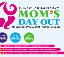 Thumbay Hospital to Host Mother’s Day Out on 2nd May 2015